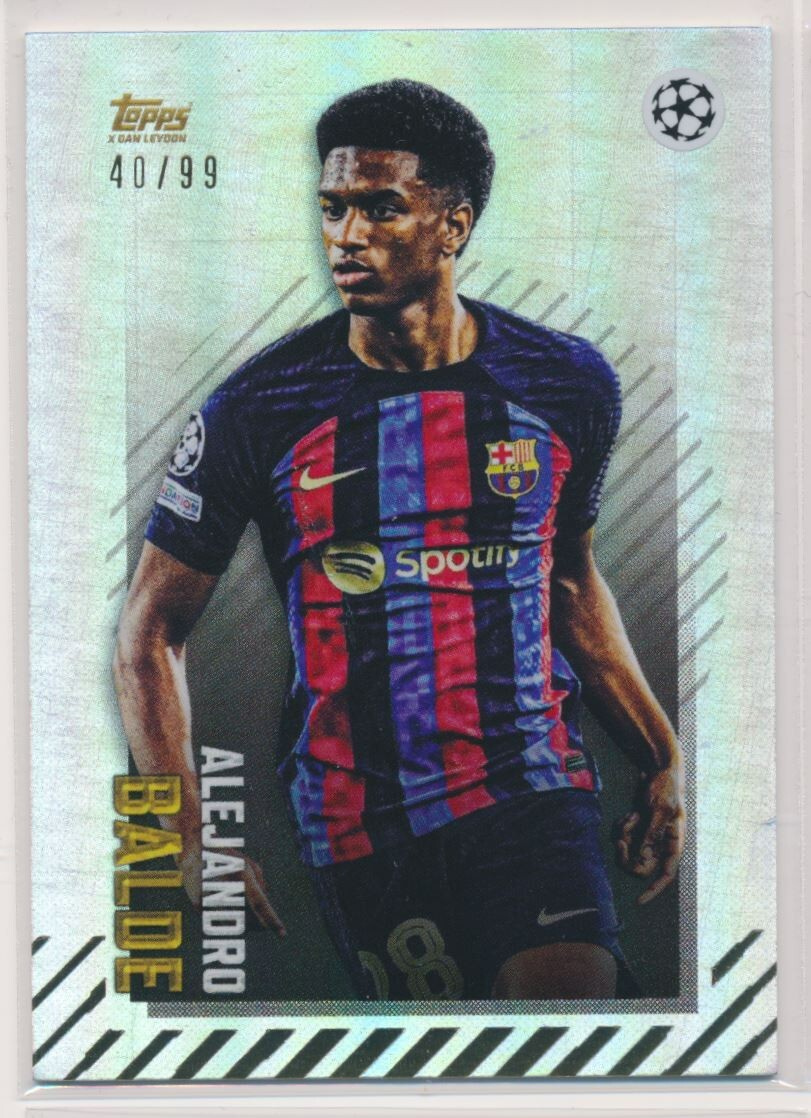 2023 ALEJANDRO BALDE 40/99 TOPPS UEFA CHAMPIONS LEAGUE X DAN