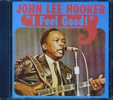 CD John Lee Hooker - I Feel Good