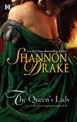 The Queens Lady - Mass Market Paperback By Drake, Shannon - VERY GOOD