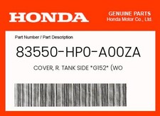 Honda Genuine Cover, R. Tank Side *G152* (Wo - 83550-Hp0-A00Za