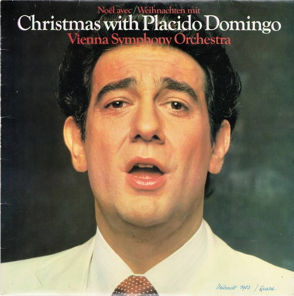 Placido Domingo, Vienna Symphony Orchestra* - Christmas With Placido Domingo ...