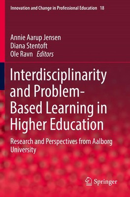 Annie Aarup Jensen (u. a.) | Interdisciplinarity and Problem-Based Learning...