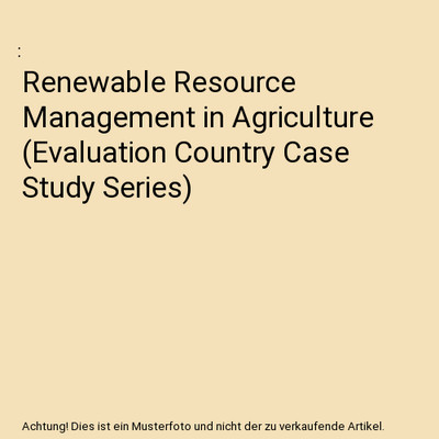 Renewable Resource Management in Agriculture 