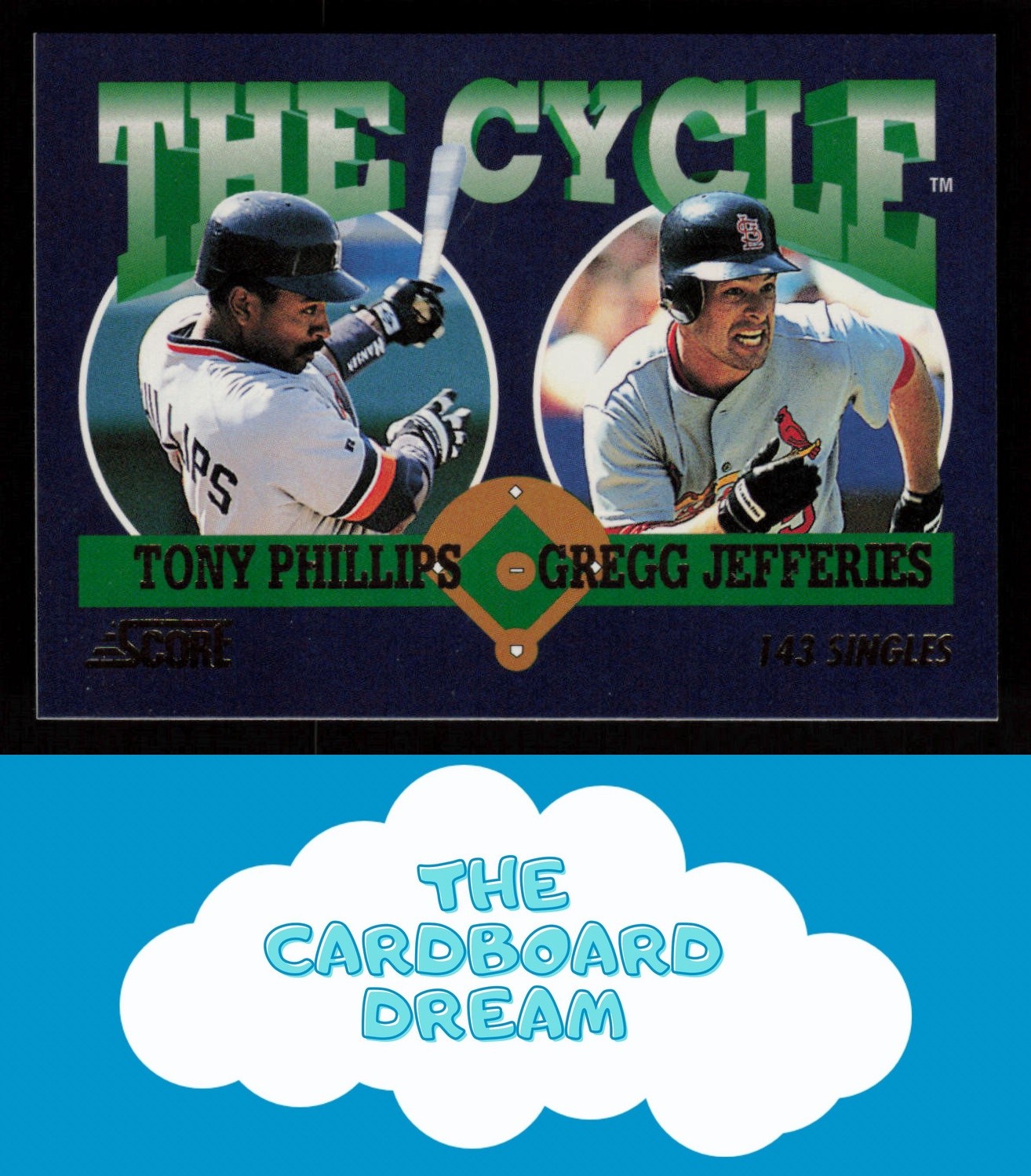 Tony Phillips / Gregg Jefferies 1994 Score The Cycle #TC5 Baseball Card