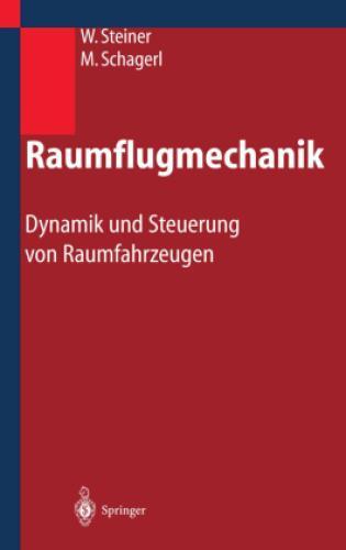 Thumbnail - Raumflugmechanik Dynamik Und Steuerung Von Raumfahrzeugen 2665