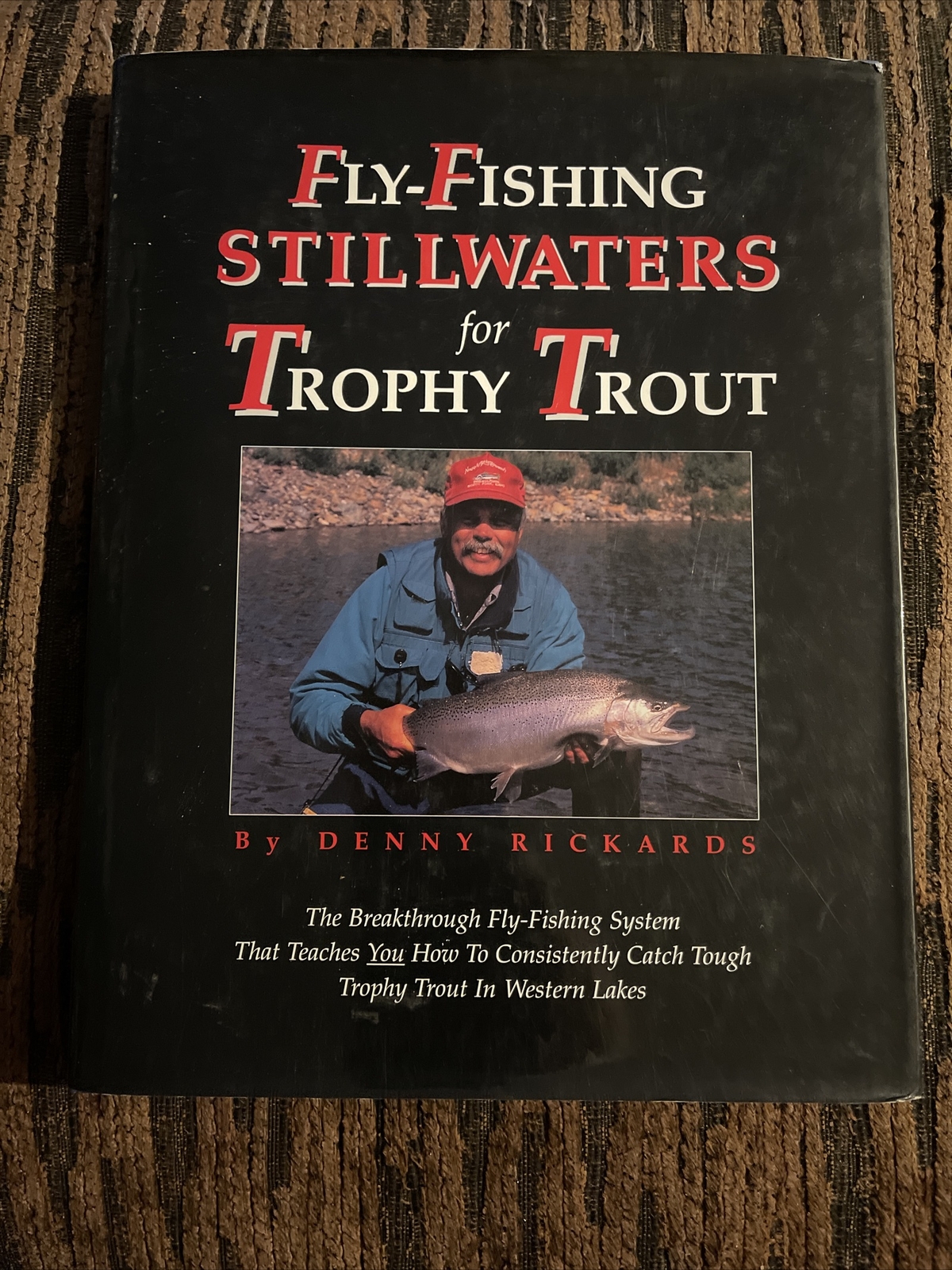 Fly-Fishing Stillwaters for Trophy Trout by Denny Rickards (Hardback, 1998)