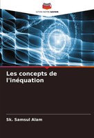 Sk. Samsul Alam | Les Concepts De L'inéQuation | Taschenbuch | FranzöSisch