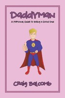 Craig Balcomb | Daddyman | Taschenbuch | Englisch (2020) | Xlibris Us