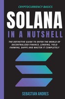 Solana In A Nutshell Sebastian Andres Taschenbuch Kartoniert / Broschiert 2021