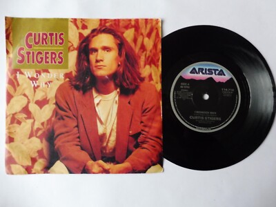 CURTIS STIGERS - I WONDER WHY - 7'' VINYL SINGLE VG+ - SEE DESCRIPTION.