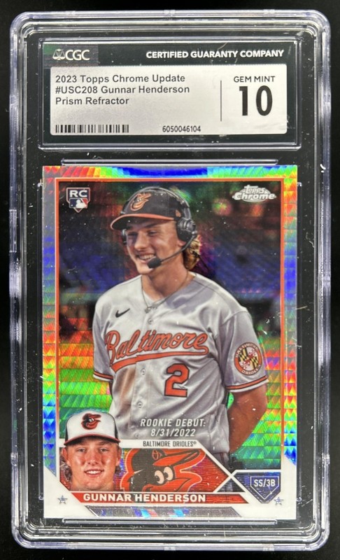 2023 Topps Chrome Update Gunnar Henderson RC Prism Refractor #USC208 CGC 10