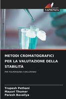 Metodi Cromatografici Per La Valutazione Della StabilitÀ Trupesh Pethani