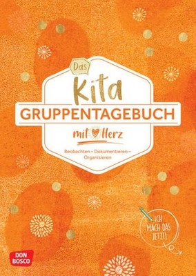 Redaktionsteam  Das Kita-Gruppentagebuch (DIN A 4, Vari (Geklammert) (UK IMPORT)