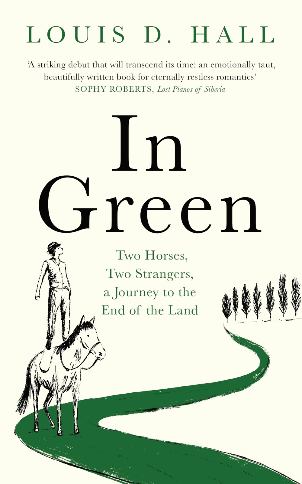 In Green: Two Horses, Two Strangers, a Journey to the End of the Land by Louis - Image 5