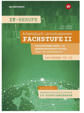 IT-Berufe: Lernsituationen Fachstufe II Fachi...