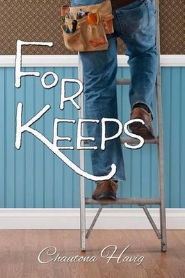 For Keeps by Chautona Havig (English) Paperback Book
