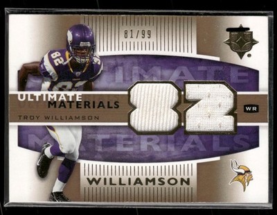 2007 Ultimate Collection #UM-TW Troy Williamson Ultimate Materials Gold #/99