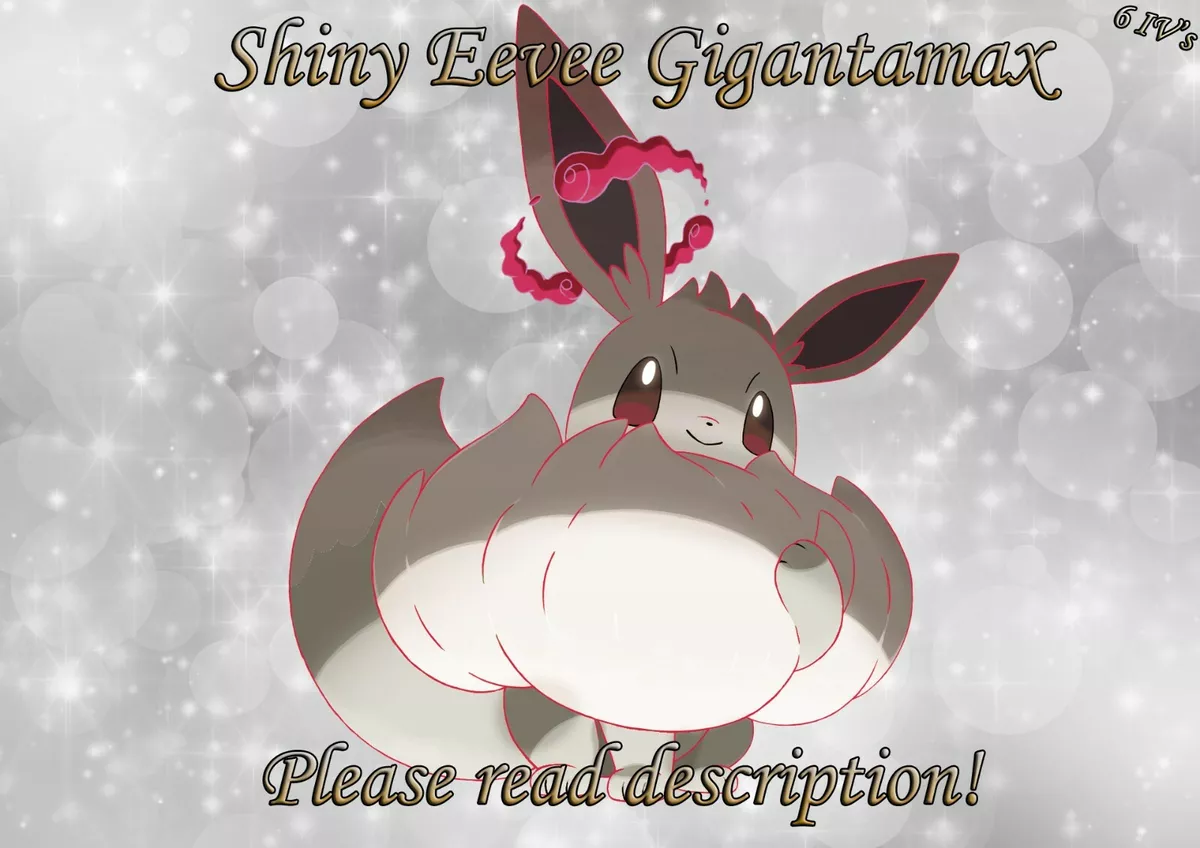 8 Shiny 6IV Eevee Evolutions + 2 Gmax Eevee /w Master Balls Pokemon Sword  Shield