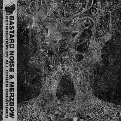 Bastard Noise & Merzbow Retribution от All Other Creatures (винил) (ИМПОРТ ИЗ Великобритании)