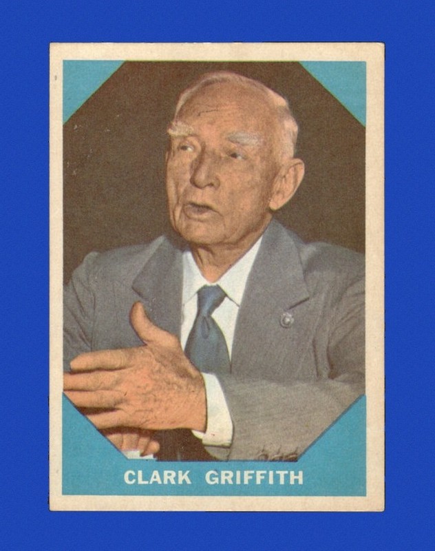 1960 Fleer Set-Break # 15 Clark Griffith EX-EXMINT *GMCARDS*