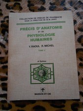 RAOUL, MICHEL : Précis d'anatomie et de physiologie humaines - Masson, 1974