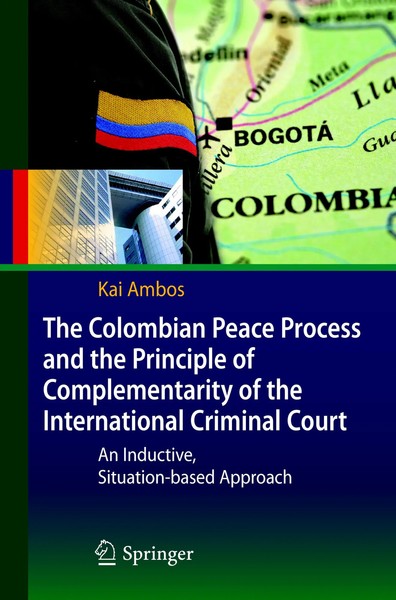 The Colombian Peace Process And The Principle Of Complementarity Of The...-image