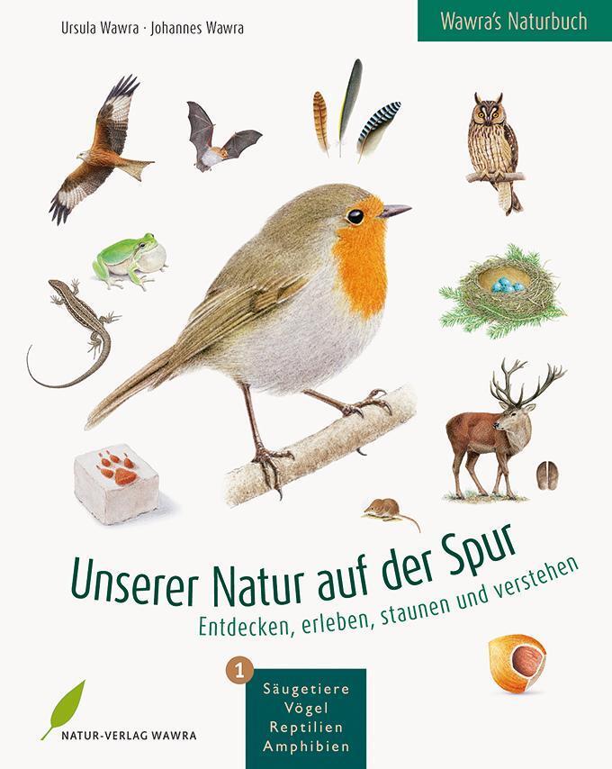 Thumbnail - Wawra's Naturbuch, Band 1: Säugetiere, Vögel, Reptilien, Amphibien,