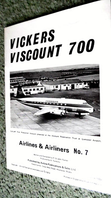 AIRLINES & AIRLINERS #7: VICKERS VISCOUNT 700 / P. St John Turner (1973)