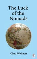 Clara Wolman | The Luck Of The Nomads | Taschenbuch | Englisch (2022)
