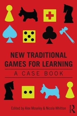 New Traditional Games for Learning - 9780415815840