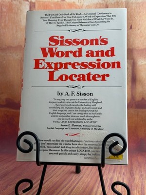 Sisson's Word and Expression Locater by A.F. Sisson HC Reference Dictionary-1966
