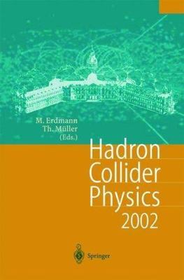 Hadron Collider Physics 2002 : Proceedings of the 14th Topical Conference on ...