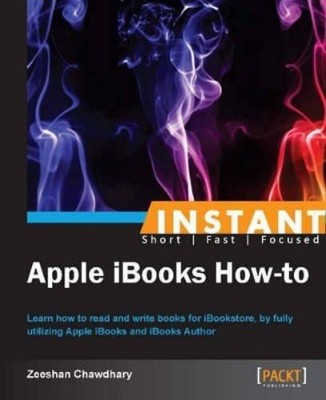 Zeeshan Chawdhary Instant Apple iBooks How-to (Digital) (US IMPORT)