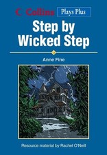 Anne Fine Step by Wicked Step (Paperback) Col...
