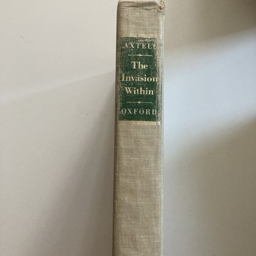 The Invasion Within by James Axtell Ex Library Book No Slipcover eBay