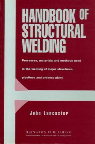 Handbook of Structural Welding Lancaster Paperback Woodhead Publishing
