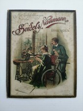 Werbung SEIDEL NAUMANN Nähmaschine Fahrrad Texte Ferruccio Frühe 1900er