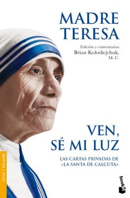 VEN SE MI LUZ (SPANISH EDITION) By Madre Teresa De Calcuta **BRAND NEW**