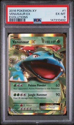 2016 POKEMON XY EVOLUTIONS #1 VENUSAUR EX PSA 6