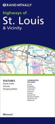 RAND MCNALLY ST. LOUIS & VICINITY MISSOURI REGIONAL MAP