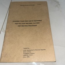 British Railways Board assembly & use of equipment for Oct gas welding Booklet