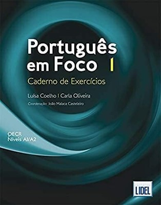 Portugues em Foco: Caderno de Exercicios 1 (A1/A2) Buch Edicoes Tecnicas Lidel