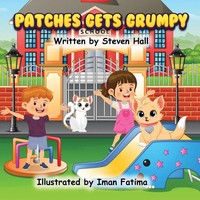 Steven R Hall | Patches Gets Grumpy | Taschenbuch | Englisch (2025)