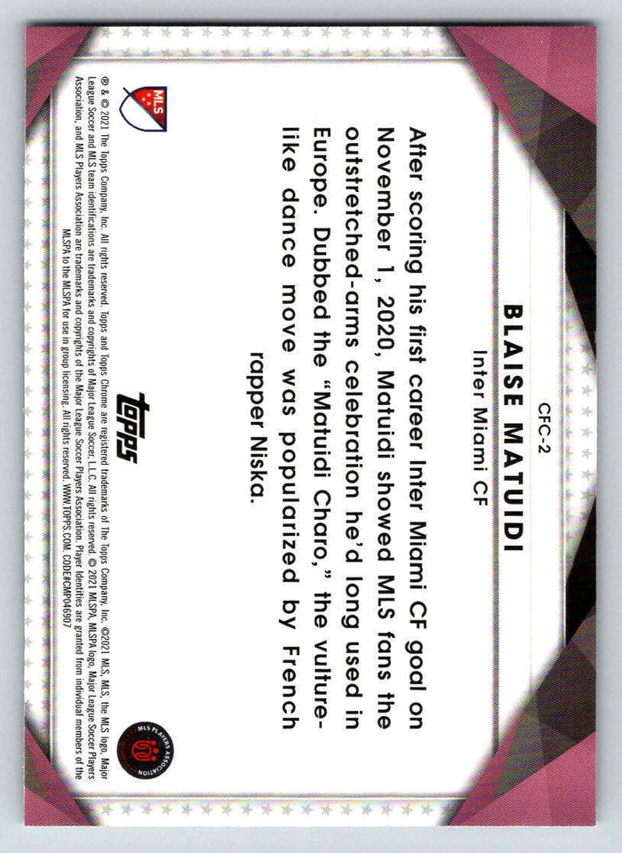 2021 Topps Chrome MLS Celebration FC #CFC2 Blaise Matuidi (ref Y01007) - Image 2 of 2