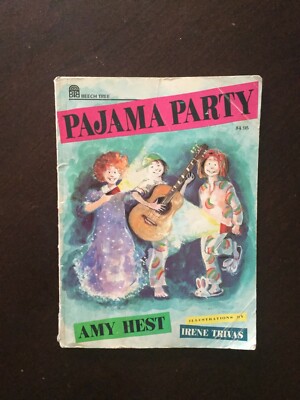   Pajama Party by Amy Hest Beech Tree 