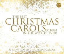 The Best Christmas Carols Album in the World... Ever! CD