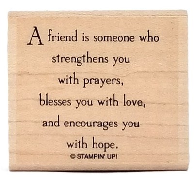 Stampin' Up Rubber Stamp FRIENDSHIP LOVE & HOPE Religious Blessing Sayings Words