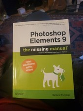 Photoshop Elements 9: The Missing Manual by Brundage, Barbara