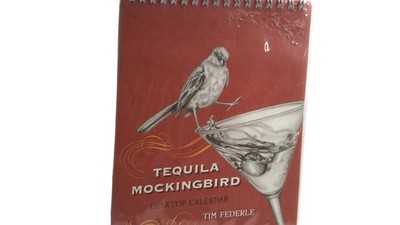 Tequila Mockingbird Desktop Calendar Tim Federle Book-Inspired Gift Humor New