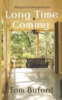 Long Time Coming | Tom Buford | Taschenbuch | Kartoniert / Broschiert | Englisch